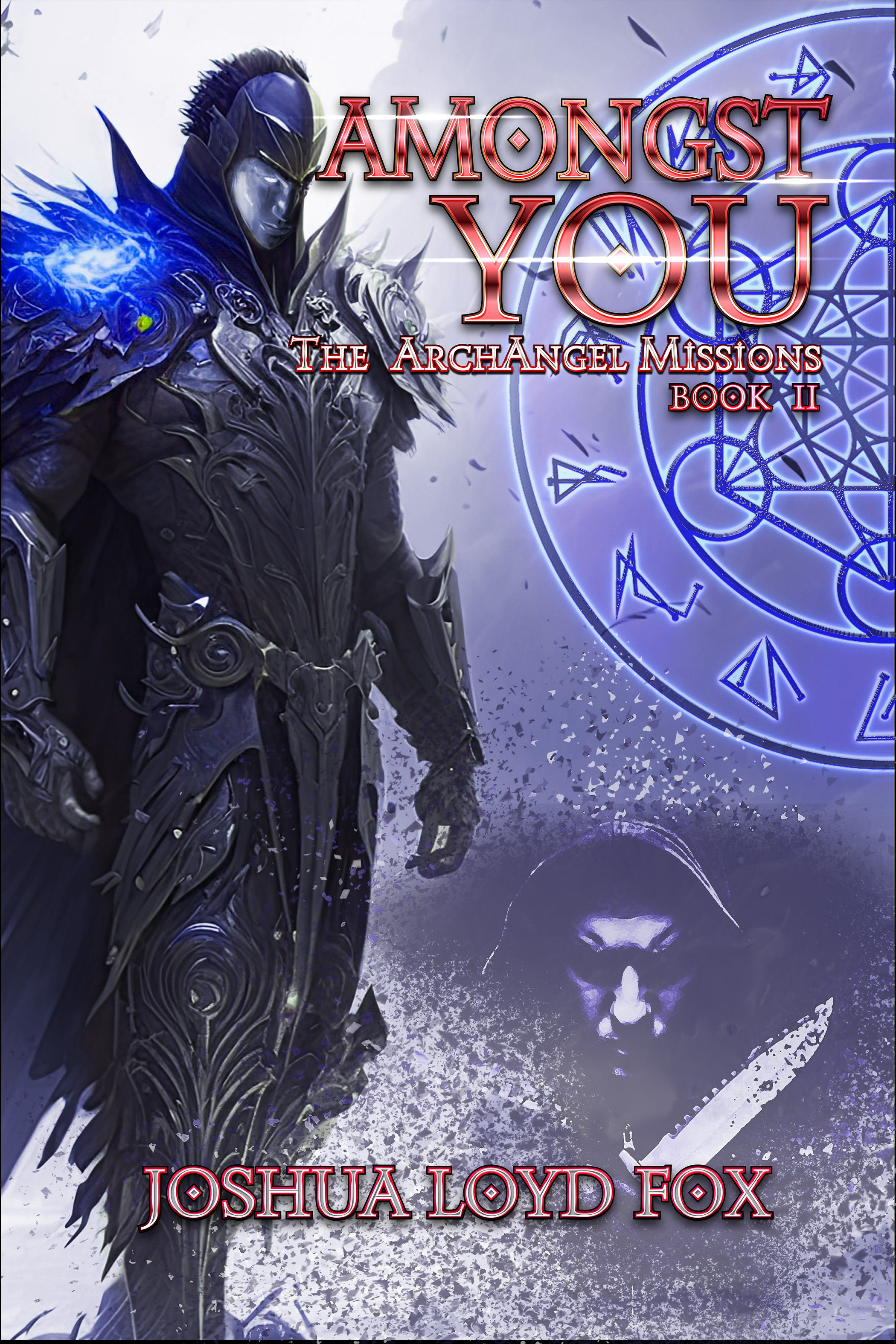 Amongst You (ArchAngel Missions, #2)
