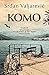 Komo by Srđan Valjarević