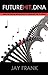 Futurehit.DNA by Jay L Frank (2009-09-30)