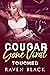 Cougar Gone Viral: Touched (Book 1, Steamy Voyeur Passion)