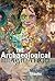 The Archaeological Imaginat...