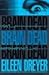 Brain Dead by Eileen Dreyer (1997-08-05)