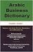 Arabic Business Dictionary: English-Arabic by Morry Sofer (2006-01-01)
