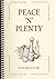 Peace 'N' Plenty by Roxie Kelly