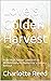 Love's Golden Harvest: From...