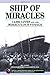 Ship of Miracles [Hardcover] [2000] (Author) Alexander M Haig, Bill Gilbert