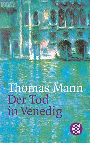 Der Tod in Venedig by Thomas Mann