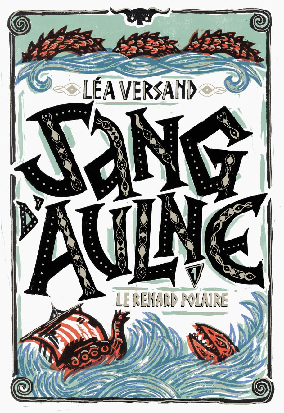 Sang d'Aulne: Le renard polaire (Sang d'Aulne, #1)