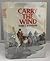 Carry the Wind by Terry C. Johnston (1982-11-08)