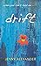 Drift by Jenny Alexander (2015-08-12)