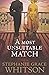 A Most Unsuitable Match by Stephanie Grace Whitson(2011-08-01)