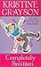 Completely Smitten by Kristine Grayson (2002-05-01)