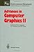 Advances in Computer Graphics II . (Springer,2008) [Hardcover]