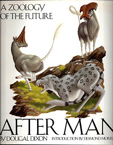 After Man: A Zoology of the Future by Dougal Dixon (1983) Paperback