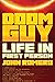 Doom Guy: Life in First Person