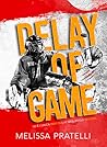 Delay of Game (Serie Off-Love Vol. 2) (Italian Edition)