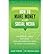[ HOW TO MAKE MONEY WITH SOCIAL MEDIA: AN INSIDER'S GUIDE ON USING NEW AND EMERGING MEDIA TO GROW YOUR BUSINESS ] How to Make Money with Social Media: An Insider's Guide on Using New and Emerging Media to Grow Your Business By Turner, Jamie ( Author ) ...