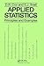 Applied Statistics: Principles And Examples