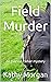 Field Murder by Kathy Morgan