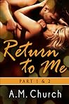 Return to Me Part...