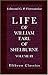 Life of William, Earl of Sh...