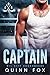Captain: (A Hockey Romance) (Oil City Roughnecks Book 1)