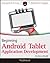 Beginning Android Tablet Application Development by Wei-Meng Lee (2011-08-09)