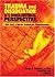 Trauma and Dissociation in a Cross-cultural Perspective: Not Just a North American Phenomenon 1st Edition by Jr, George F Rhoades published by Routledge