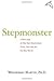 Stepmonster 1st (first) edition Text Only