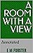 A Room With A View: Annotated