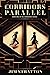 Corridors Parallel: Book 1