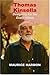 Thomas Kinsella: Designing for the Exact Needs by Maurice Harmon (2008-02-11)