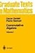 Commutative Algebra I (Graduate Texts in Mathematics) by Oscar Zariski (November 13,1975)