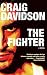 The Fighter by Craig Davidson (5-Jan-2012) Paperback