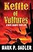 Kettle of Vultures by Mark P Sadler (2016-02-29)