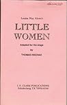 Little Women Adapted for the Stage