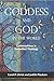 Goddess and God in the World: Conversations in Embodied Theology by Carol P. Christ (2016-08-01)