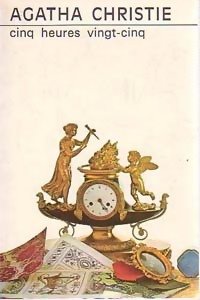 Cinq heures vingt-cinq