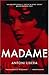 Madame by Antoni Libera (24-May-2004) Paperback