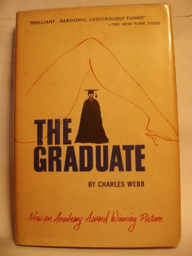 The Graduate by Charles Webb (1963-10-01)