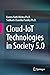 Cloud-IoT Technologies in Society 5.0