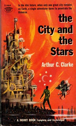 The City and the Stars: Signet pbk #451.Y6452