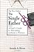 The Single Father: A Dad's Guide to Parenting Without a Partner (New Father Series) by Brott, Armin A.(April 1, 1999) Paperback