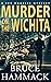 Murder On The Wichita (A Fe...