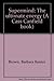 Supermind, the ultimate energy (A Cass Canfield book) by Barbara B Brown (1980-01-01)