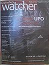 The Great UFO Coverup - How Satan Manipulates Governments / Irenaeus: Ground Zero in the Early Church Rapture Controversy - (The Prophecy Watcher - August, 2023)