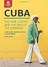 Cuba: Castro, Revolution, and the End of the Embargo by Lightning Guides (June 10, 2015) Paperback