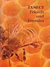 Insect Friends and Enemies (1959 Printing, Fourth Edition) by Bertha Morris Parker Robert E. Gregg (1959-01-01) Paperback