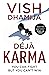 Déjà Karma