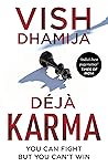 Déjà Karma